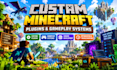 develop custom minecraft plugins, gameplay system, minecraft server optimization