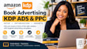 setup and optimize amazon kdp ads and ppc campaigns