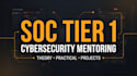 mentor you in soc tier 1 analyst