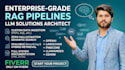 architect enterprise rag pipelines, edge rag, and llm integrations