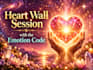 provide a heart wall session using the emotion code