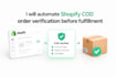 automate shopify cod order verification before fulfillment