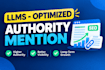 build 10 llms optimized authority mentions for your brand