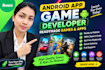develop and customize ready made android apps and games
