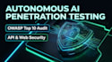 do autonomous ai penetration testing and vulnerability assessment