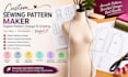 make any clothing digital sewing pattern, grading and marker making