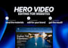 create a professional homepage hero video for your site