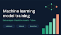 build and train a machine learning model for your data