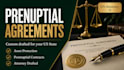 draft your US prenuptial or postnuptial agreement