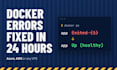 fix your docker, container and deployment errors fast