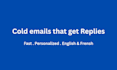 write cold emails that actually get replies