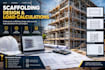 design scaffolding and provide load calculations