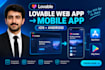 convert your lovable web app to ios and android app