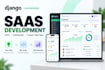 develop django saas mvp applications and saas dashboards