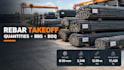 rebar takeoff, bbs and reinforcement quantity estimation