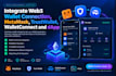 integrate web3 wallet connection, metamask, trustwallet, walletconnect and dapp