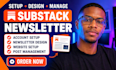 setup substack newsletter, substack account setup and manage posts