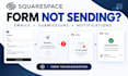 fix squarespace contact forms, email notifications, not submitting