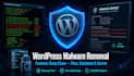 do a forensic wordpress malware removal, deep clean, hardening and report