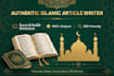 write authentic islamic article with quran hadith reference