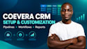 set up and customize your coevera CRM