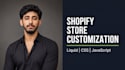 customize your shopify store with liquid and CSS