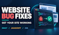 fix react javascript and CSS bugs on your website