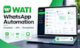 setup wati whatsapp automation, chatbot, API integration and templates