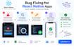 fix bugs and issues in your react native app