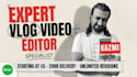 be your professional youtube vlog editor