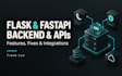 develop or fix a flask or fastapi backend feature or rest API