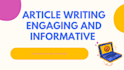 write engaging and informative articles