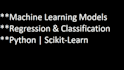 build machine learning regression and classification models in python