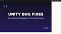 fix bugs and issues in your unity game project