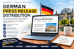 write and distribute german press release to german media outlets