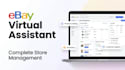 be your ebay virtual assistant for complete ebay store management