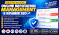 do online reputation management suppress negative result and reverse seo