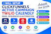 setup clickfunnels activecampaign twilio calendly email sequences