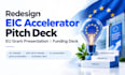 redesign eic accelerator pitch deck eu grant presentation funding deck