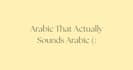 professionally proofread, edit and rewrite your arabic content