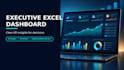 build an executive excel dashboard with clear KPI insights