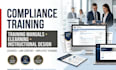 create compliance training manuals, courses and instructional design
