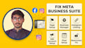fix meta business suite and do full account setup