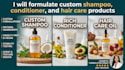 formulate shampoo, conditioner, and hair care products