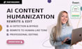 do ai detection and humanize ai content rewrite ai content