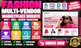create a fashion multi vendor marketplace ecommerce website
