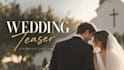 professionally edit christian wedding teasers