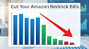 reduce your amazon bedrock and genai infrastructure costs