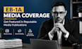 do media coverage for eb1 visa applicants