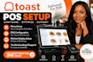 setup toast pos for your restaurant